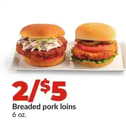 Hy-Vee Breaded pork loins offer