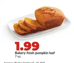 Hy-Vee Bakery-fresh pumpkin loaf offer