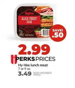 Hy-Vee Hy-Vee lunch meat offer