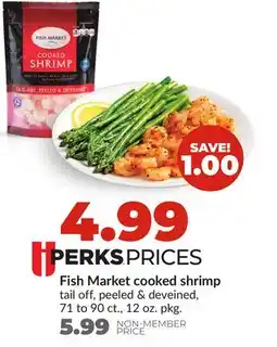 Hy-Vee Fish Market cooked shrimp offer