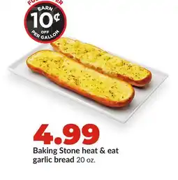 Hy-Vee Baking Stone heat & eat garlic bread offer