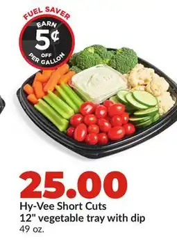 Hy-Vee Hy-Vee Short Cuts 12 vegetable tray with dip offer