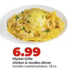 Hy-Vee Market Grille chicken & noodles dinner offer