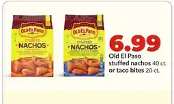Hy-Vee Old El Paso stuffed nachos 40 ct. or taco bites 20 ct offer