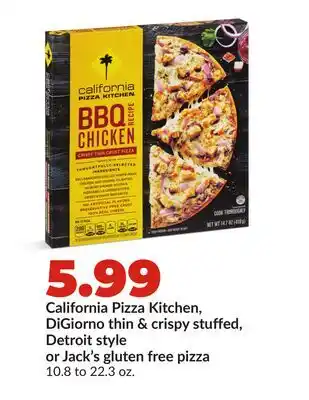 Hy-Vee California Pizza Kitchen, DiGiorno thin & crispy stuffed, Detroit style or Jack's gluten free pizza offer