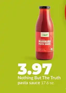 Hy-Vee Nothing But The Truth pasta sauce offer