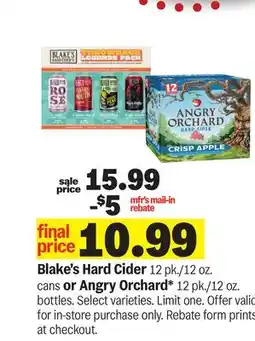 Meijer Blake's Hard Cider 12 pk./12 oz. cans or Angry Orchard* 12 pk./12 oz offer