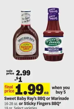 Meijer Sweet Baby Ray's BBQ or Marinade 16-28 oz. or Sticky Fingers BBQ* 18 oz offer