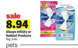 Meijer Always Infinity or Radiant Products offer