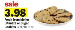 Meijer Fresh from Meijer Ultimate or Sugar Cookies offer