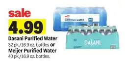 Meijer Dasani Purified Water 32 pk./16.9 oz. bottles or Meijer Purified Water 40 pk./16.9 oz. bottles offer
