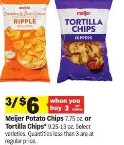 Meijer Meijer Potato Chips 7.75 oz. or Tortilla Chips 9.25-13 oz offer