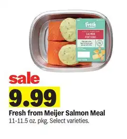 Meijer Fresh from Meijer Salmon Meal offer