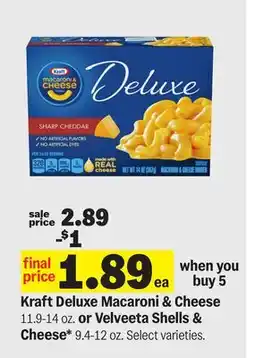 Meijer Kraft Deluxe Macaroni & Cheese 11.9-14 oz. or Velveeta Shells & Cheese 9.4-12 oz offer