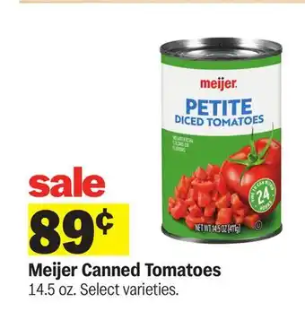 Meijer Meijer Canned Tomatoes offer