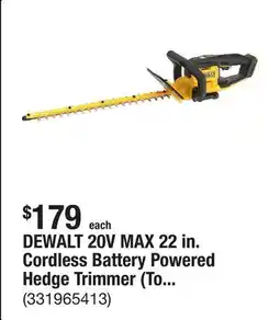 The Home Depot DEWALT 20V MAX 22 in. Cordless Battery Powered Hedge Trimmer (Tool Only) offer