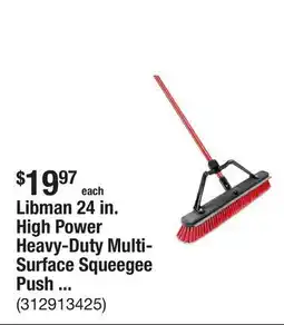 The Home Depot Libman 24 in. High Power Heavy-Duty Multi-Surface Squeegee Push Broom with Brace and Steel Handle offer