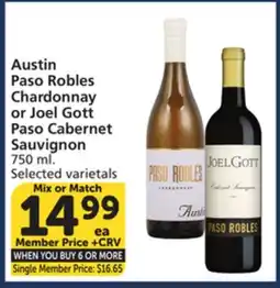 Vons Austin Paso Robles Chardonnay or Joel Gott Paso Cabernet Sauvignon offer