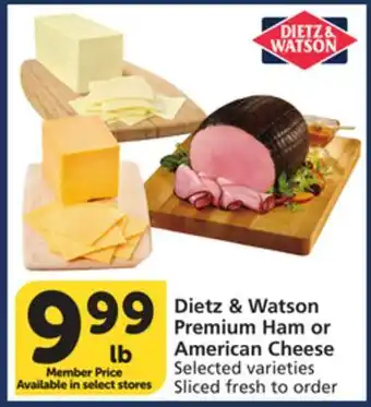 Vons Dietz & Watson Premium Ham or American Cheese offer