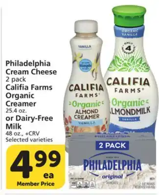 Vons Philadelphia Cream Cheese 2 pack Califia Farms Organic Creamer 25.4 oz. or Dairy-Free Milk 48 oz offer