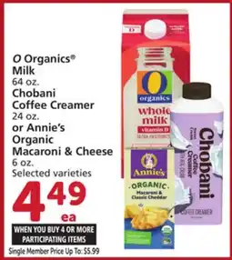 Vons O Organics Milk 64 oz. Chobani Coffee Creamer 24 oz. or Annie's Organic Macaroni & Cheese 6 oz offer