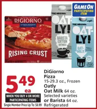 Vons DiGiorno Pizza 15-29.3 oz., Frozen Oatly Oat Milk 64 oz. or Barista 64 oz offer