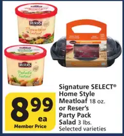 Vons Signature SELECT Home Style Meatloaf 18 oz. or Reser's Party Pack Salad 3 lbs offer