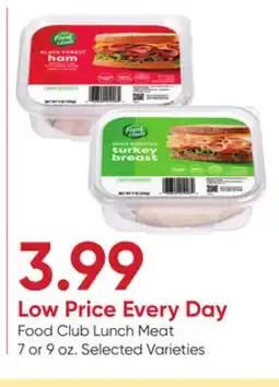 Stater Bros Food Club Lunch Meat offer