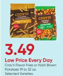 Stater Bros Crav'n Flavor Fries or Hash Brown Potatoes offer