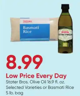 Stater Bros Stater Bros. Olive Oil 16.9 fl. oz. Selected Varieties or Basmati Rice 5 lb. bag offer