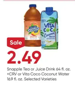 Stater Bros Snapple Tea or Juice Drink 64 fl. oz. + CRV or Vita Coco Coconut Water 16.9 fl. oz offer