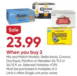 Stater Bros Modelo, Stella Artois, Corona, Dos Equis, Pacifico or Heineken offer