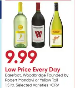 Stater Bros Barefoot, Woodbridge Founded by Robert Mondavi or Yellow Tail offer