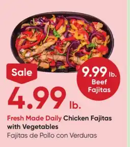 Stater Bros Fresh Made Daily Chicken Fajitas with Vegetables offer