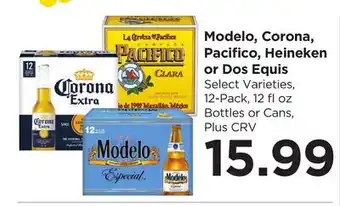 Food 4 Less Modelo, Corona, Pacifico, Heineken or Dos Equis offer