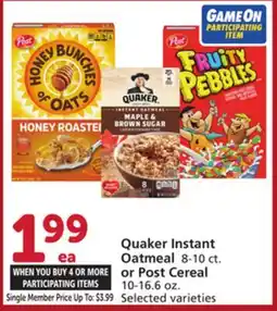 Albertsons Quaker Instant Oatmeal 8-10 ct. or Post Cereal 10-16.6 oz offer