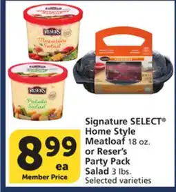 Albertsons Signature SELECT Home Style Meatloaf 18 oz. or Reser's Party Pack Salad 3 lbs offer