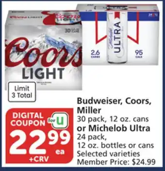 Albertsons Budweiser, Coors, Miller 30 pack, 12 oz. cans or Michelob Ultra 24 pack, 12 oz. bottles or cans offer