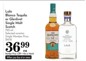 Pavilions Lalo Blanco Tequila or Glenlivet Single Malt Scotch offer