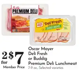 Pavilions Oscar Mayer Deli Fresh or Buddig Premium Deli Lunchmeat offer