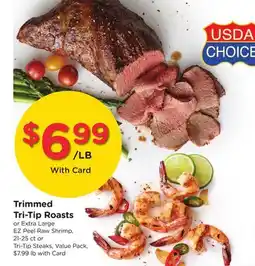 Ralphs Trimmed Tri-Tip Roasts offer