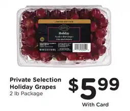 Ralphs Private Selection Holiday Grapes offer