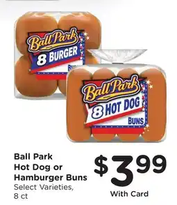 Ralphs Ball Park Hot Dog or Hamburger Buns offer
