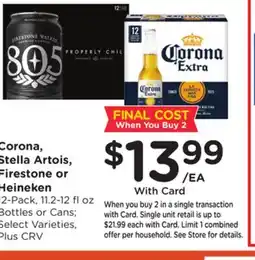 Ralphs Corona, Stella Artois, Firestone or Heineken offer