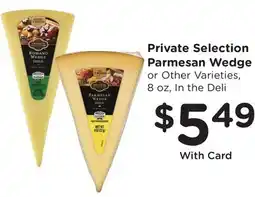 Ralphs Private Selection Parmesan Wedge offer