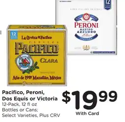 Ralphs Pacifico, Peroni, Dos Equis or Victoria offer