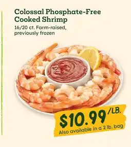 Sprouts Farmers Market Colossal Phosphate-Free Cooked Shrimp offer