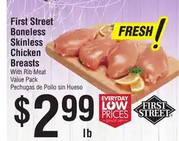 Smart & Final First Street Boneless Skinless Chicken Breasts offer
