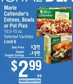 Smart & Final Marie Callender's Entrees, Bowls or Pot Pies offer