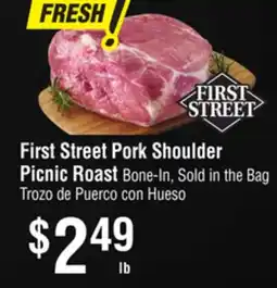 Smart & Final First Street Pork Shoulder Picnic Roast offer